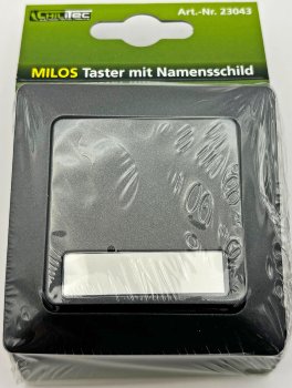 MILOS Taster mit Namensschild, Anthrazit / 0-250V~/ 10A, inkl. Rahmen, UP